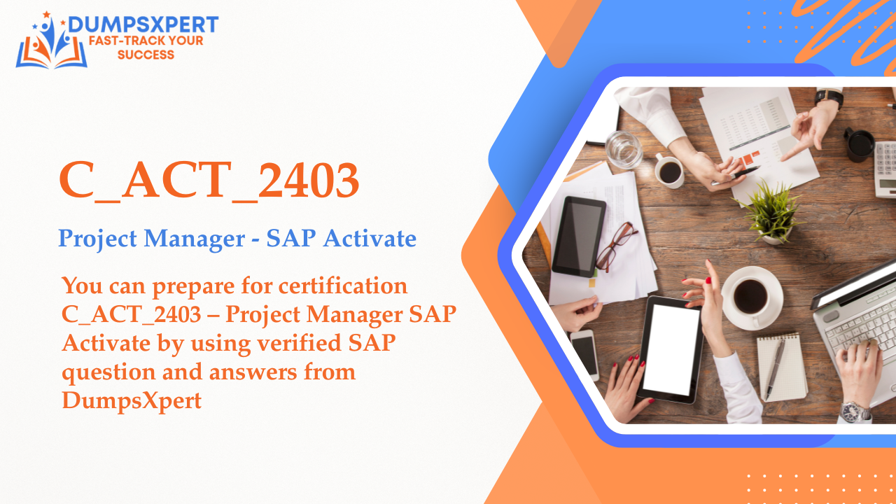 C_ACT_2403 | Project Manager SAP Activate Certification Exam